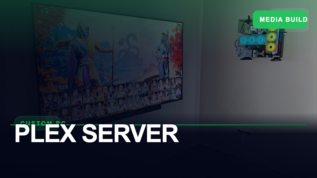 Plex media server build for a home theater system